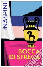 Bocca di strega. E-book. Formato EPUB ebook