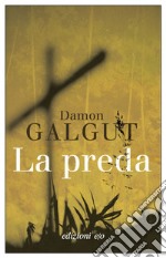 La preda. E-book. Formato EPUB ebook