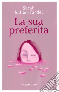 La sua preferita. E-book. Formato EPUB ebook