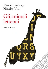 Gli animali letterati. E-book. Formato EPUB ebook