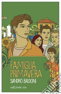 Famiglia Primavera. E-book. Formato EPUB ebook