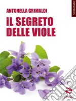 Il segreto delle viole. E-book. Formato EPUB