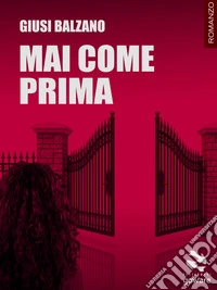 Mai come prima. E-book. Formato EPUB ebook