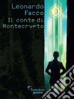 Il conte di Montecrypto. E-book. Formato EPUB ebook