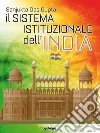 Il sistema istituzionale dell’India. E-book. Formato EPUB ebook di Das Gupta Sanjukta