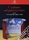 L’italiano sul palcoscenico. E-book. Formato EPUB ebook