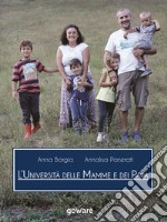 L’Università delle mamme e dei papà. E-book. Formato EPUB