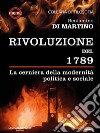 Rivoluzione del 1789. La cerniera della modernità politica e sociale?. E-book. Formato EPUB ebook