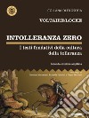 Intolleranza zero. I testi fondativi della cultura della tolleranza – seconda edizione. E-book. Formato EPUB ebook