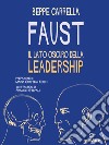 Faust. Il lato oscuro della leadership. E-book. Formato EPUB ebook