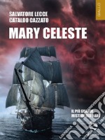 Mary Celeste. E-book. Formato EPUB ebook