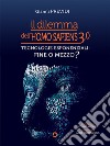 Il dilemma dell'Homo Sapiens 3.0. E-book. Formato EPUB ebook di Gianni Previdi