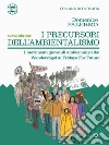 I precursori dell’ambientalismo. I movimenti giovanili ambientalisti dai Wandervögel?ai Fridays For Future. E-book. Formato EPUB ebook