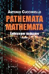 Pathemata MathemataRomanzo. E-book. Formato Mobipocket ebook