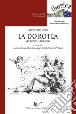 La Dorotea. E-book. Formato EPUB ebook