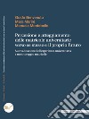 Percezione e atteggiamento delle matricole universitarie verso se stesse e il proprio futuro: Autovalutazione dell’esperienza universitaria e monitoraggio matricole. E-book. Formato EPUB ebook