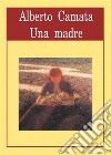 Una madre. E-book. Formato EPUB ebook