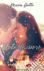 Note di cuore. E-book. Formato EPUB ebook