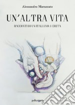 Un'altra vita. E-book. Formato EPUB ebook