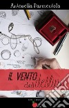 Il vento del destino ( Collana Io me lo leggo). E-book. Formato EPUB ebook