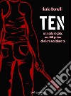 Ten (Collana Policromia). E-book. Formato EPUB ebook