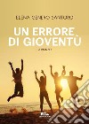 Un errore di gioventù. E-book. Formato EPUB ebook