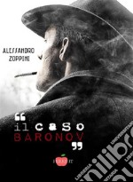 Il caso Baronov. E-book. Formato EPUB ebook