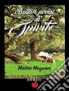 Beati i Poveri di Spirito. E-book. Formato EPUB ebook di Matteo Magnani