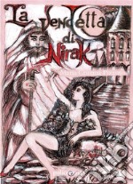 La vendetta di Nirak. E-book. Formato EPUB ebook