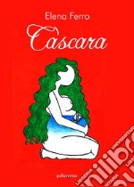 Càscara. E-book. Formato EPUB ebook