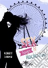 Sex, hugs e rock'n'roll. E-book. Formato EPUB ebook