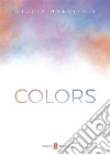 Colors. E-book. Formato EPUB ebook