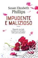 Impudente e malizioso. E-book. Formato EPUB ebook