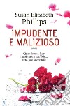 Impudente e malizioso. E-book. Formato EPUB ebook di Susan Elizabeth Phillips