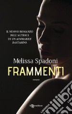 Frammenti. E-book. Formato EPUB ebook