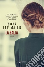 La balia. E-book. Formato EPUB ebook