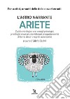 L&apos;astro narrante – Ariete. E-book. Formato EPUB ebook