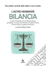 L&apos;astro narrante – Bilancia. E-book. Formato EPUB ebook