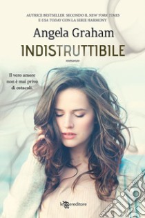 Indistruttibile. E-book. Formato EPUB ebook di Autore