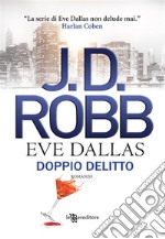 Doppio delitto. E-book. Formato EPUB