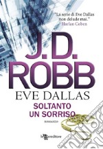 Soltanto un sorriso. E-book. Formato EPUB