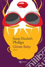 Glitter Baby. E-book. Formato EPUB ebook