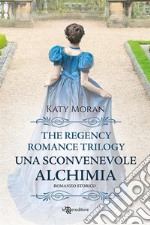 Una sconvenevole alchimia. E-book. Formato EPUB ebook