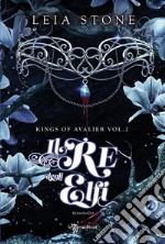 Il re degli elfi – Kings of Avalier vol. 2. E-book. Formato EPUB ebook