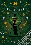 La sposa di Sherlock Holmes: Una lettera di Maria Maddalena – Mary Russell e Sherlock Holmes vol. 3. E-book. Formato EPUB ebook di Laurie R. King