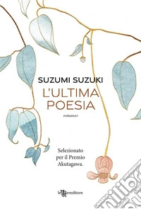 L'ultima poesia. E-book. Formato EPUB ebook