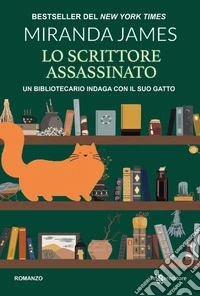 Lo scrittore assassinato - Il gatto tra gli scaffali vol. 3. E-book. Formato EPUB ebook