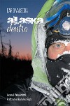 Alaska dentro. E-book. Formato EPUB ebook