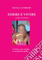 Essere e vivere. E-book. Formato EPUB ebook