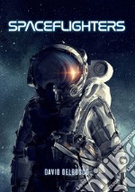 Spaceflighters. E-book. Formato EPUB ebook